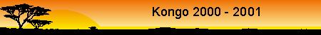 Kongo 2000 - 2001
