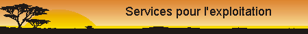 Services pour l'exploitation